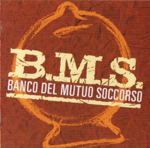 Banco del Mutuo Soccorso - B.M.S. (Banco Del Mutuo Soccorso, 1991 version) cover