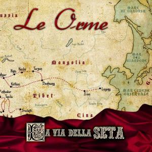 Orme, Le - La Via Della Seta cover