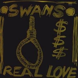 Swans - Real Love  cover