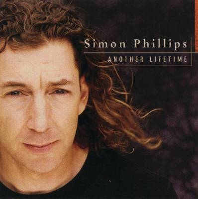 Phillips, Simon - Another Lifetime cover