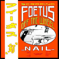 Foetus (Jim G. Thirlwell) - Nail cover