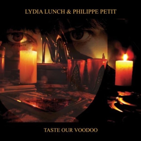 Lunch, Lydia - Taste Our Voodoo cover