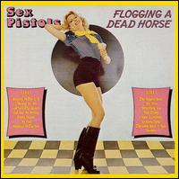 Sex Pistols - Flogging a Dead Horse cover