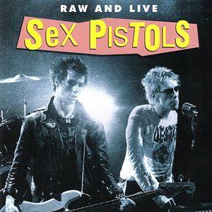 Sex Pistols - Raw and Live cover