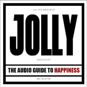 Jolly - The Audio Guide To Happiness - Part 2 cover