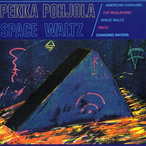 Pohjola, Pekka - Space Waltz cover