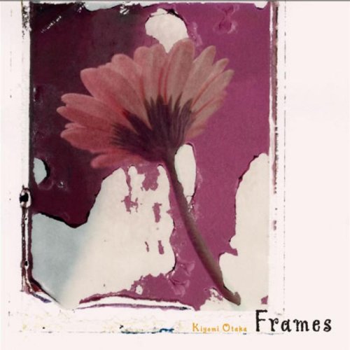 Otaka, Kiyomi - Frames cover