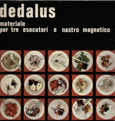 Dedalus - Materiale per tre esecutori e nastro magnetico cover