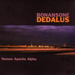 Dedalus - Bonansone Dedalus: Nomos Apache Alpha cover