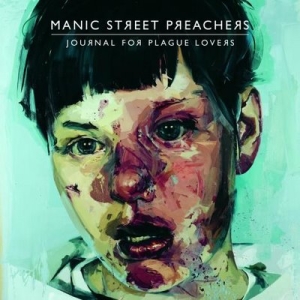 Manic Street Preachers - Journal For Plague Lovers cover