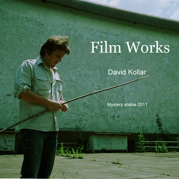 Kollar, David - Film Works cover
