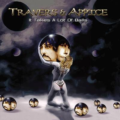 Travers, Pat - Travers & Appice – It takes a lot of balls cover