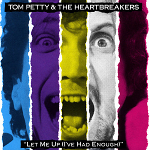Tom Petty & The Heartbreakers - Let Me Up (I've Had Enough) cover