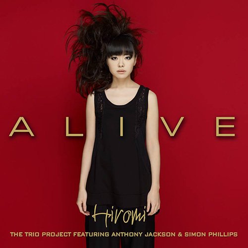 Hiromi - The Trio Project - Alive cover