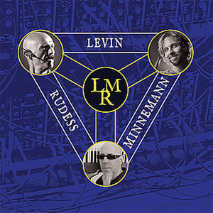 Levin Minnemann Rudess - LMR cover
