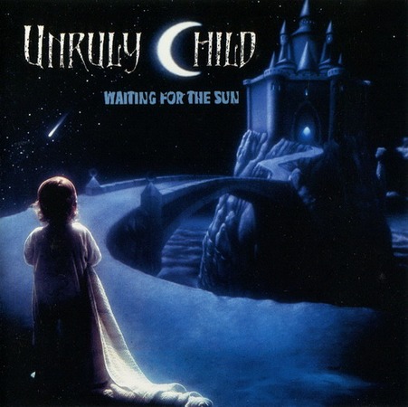 Unruly Child - Waiting For The Sun cover
