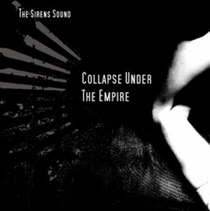 Collapse Under the Empire - The Sirens Sound  EP cover