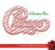 Chicago - Chicago XXXIII: O Christmas Three cover
