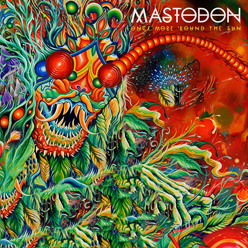 Mastodon - Once More 'Round The Sun cover