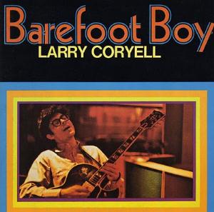Coryell, Larry - Barefoot boy cover