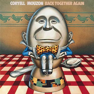 Coryell, Larry - Coryell-Mozoun: Back together again cover