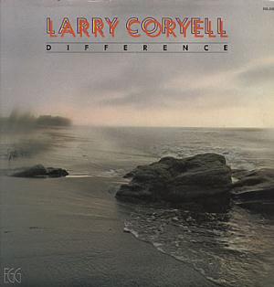 Coryell, Larry - Difference cover