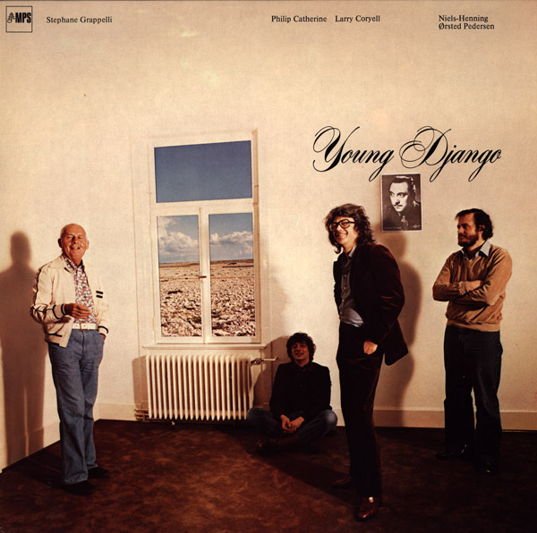Coryell, Larry - Stephane Grappelli, Philip Catherine, Larry Coryell, Niels-Henning Ørsted Pedersen: Young Django cover