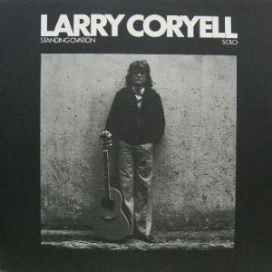 Coryell, Larry - Standing ovation solo cover
