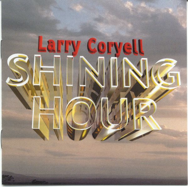 Coryell, Larry - Shining hour cover