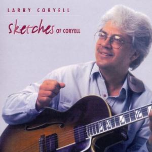 Coryell, Larry - Sketches of Coryell cover