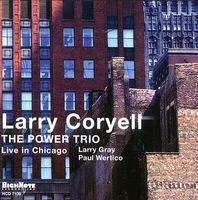 Coryell, Larry - The Power Trio: Live in Chicago cover