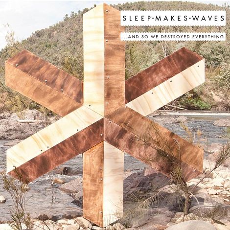 Sleepmakeswaves - ... And So We Destroyed Everything cover