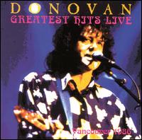 Donovan - Greatest Hits Live: Vancouver 1986 cover