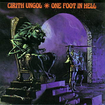 Cirith Ungol - One Foot In Hell cover