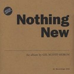 Scott-Heron, Gil - Nothing New cover