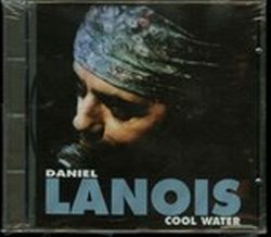 Lanois, Daniel - Cool Water cover