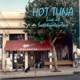 Hot Tuna - Live at Sweetwater two cover