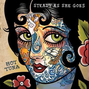 Hot Tuna - Steady as she goes cover