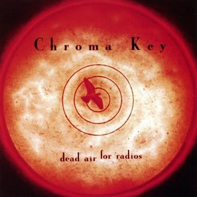 Chroma Key - Dead Air For Radios cover