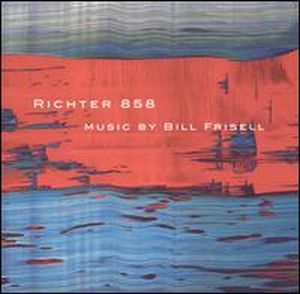 Frisell, Bill - Richter 858 cover