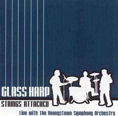 Glass Harp - Strings Attached: Live with the Youngstown Symphony Orchestra cover