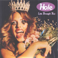 Hole - Live Through This  cover