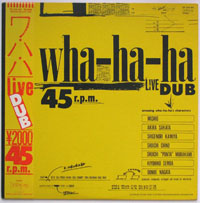 Wha-ha-ha   - Live Dub cover