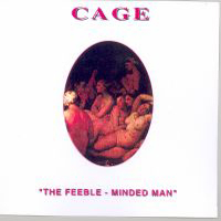 Cage - The Feeble-Minded Man (EP) cover