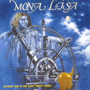 Mona Lisa - Avant Qu'il Ne Soit Trop Tard cover