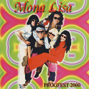 Mona Lisa - Progfest 2000 (live) cover