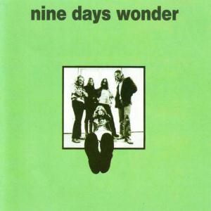 Nine Days’ Wonder - Nine Days’ Wonder cover