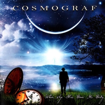 Cosmograf - When Age Has Done Its Duty cover