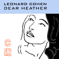 Cohen, Leonard - Dear Heather cover