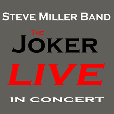 Steve Miller Band - The Joker Live In Concert  cover